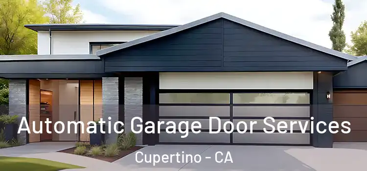  Automatic Garage Door Services Cupertino - CA