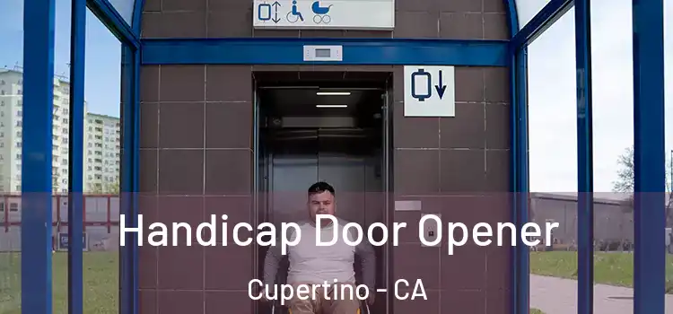 Handicap Door Opener Cupertino - CA